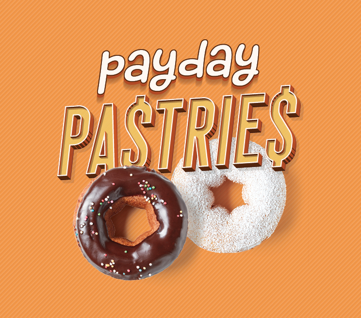 Payday Pastries Promotion Image